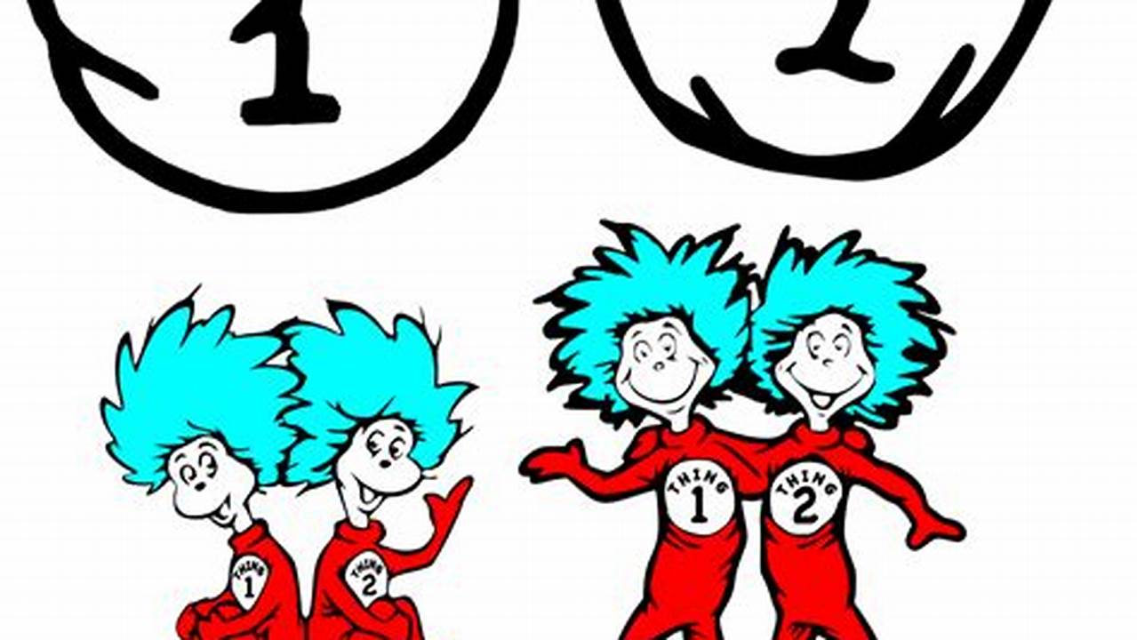 Discover the Magic of Thing 1 and Thing 2 Images to Print