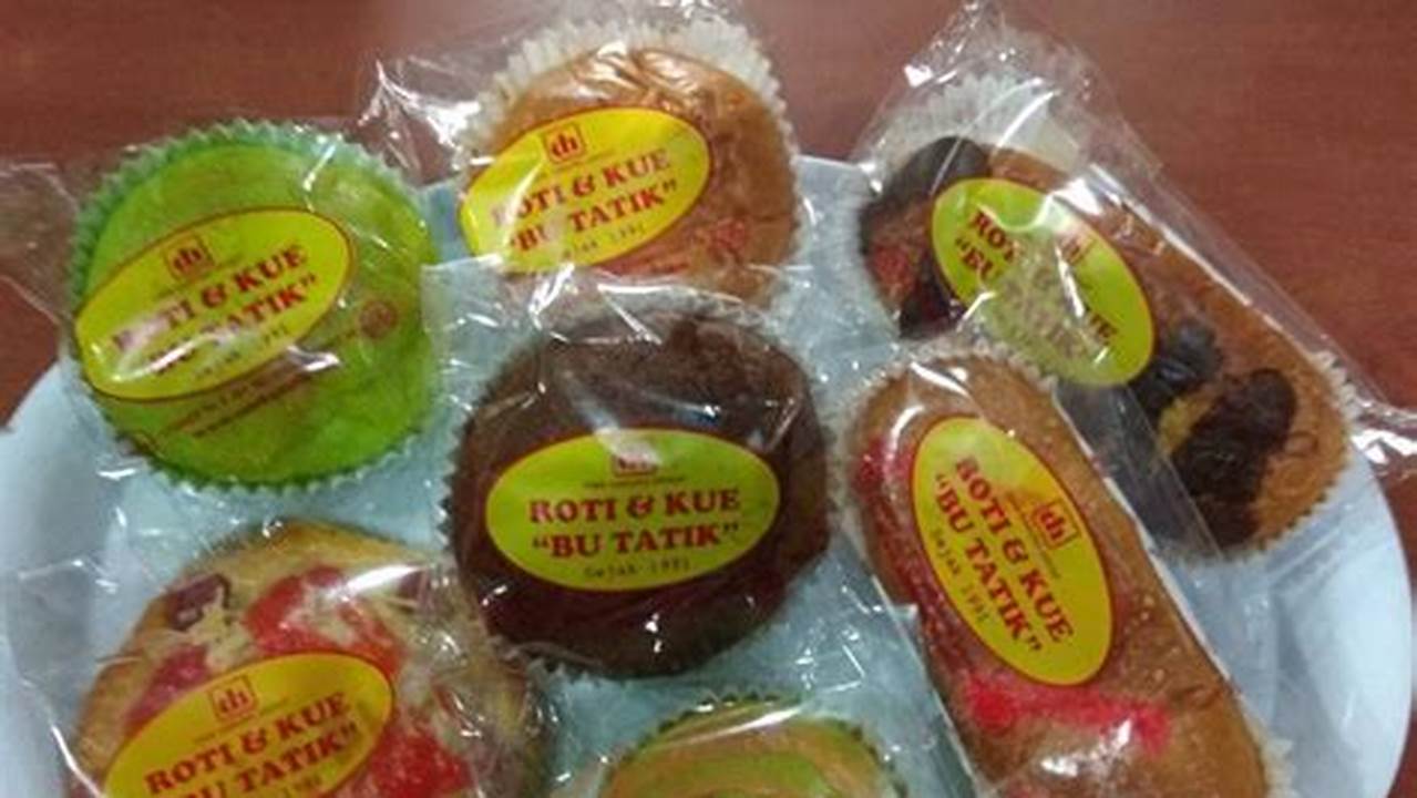 Toko Roti Bu Tatik: Rahasia Roti dan Kue Legendaris Terungkap!