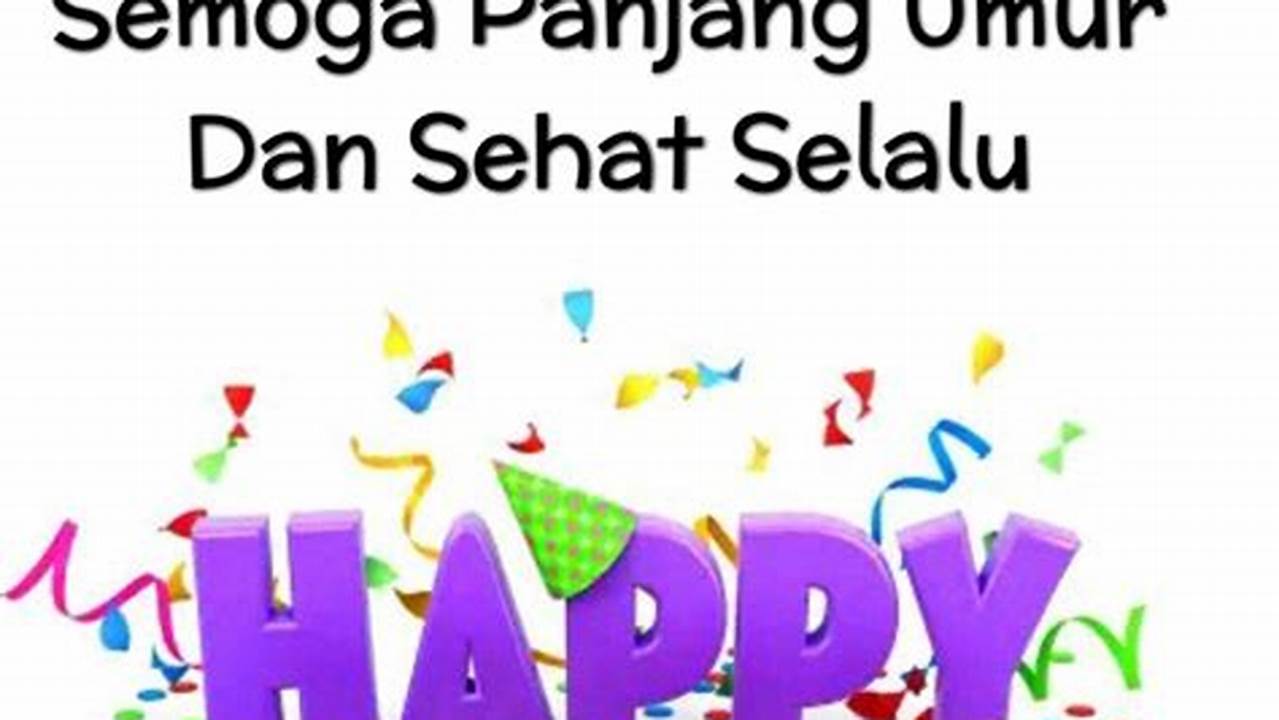 Tips Membuat Ucapan Selamat Ulang Tahun Buat Teman yang Berkesan dan Menyentuh Hati