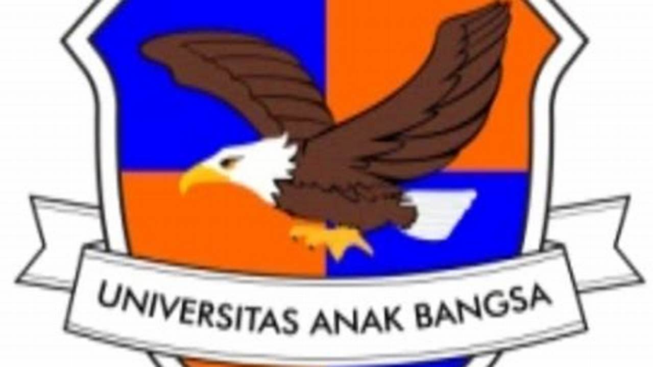 Panduan Lengkap Universitas Anak Bangsa: Peran Penting dalam Pendidikan Indonesia