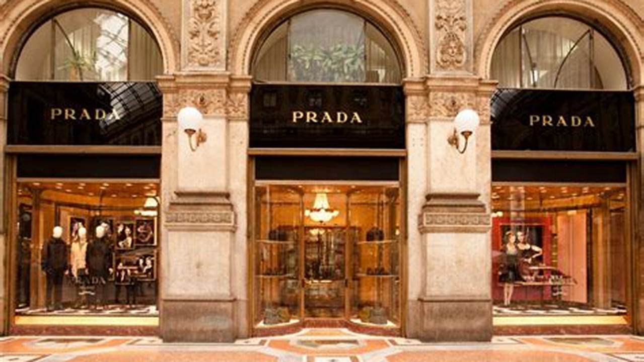 Where are Armani and Prada Located?