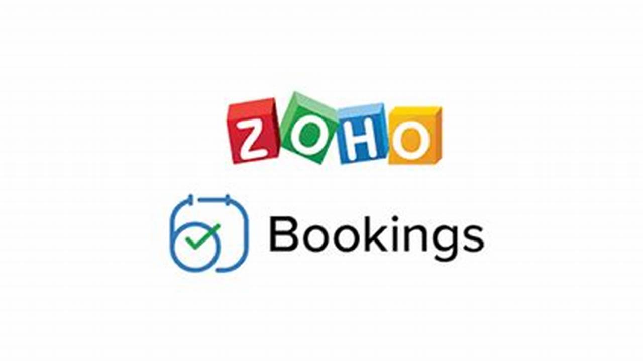 Zoho Bookings: The All-in-One Appointment Scheduling Software