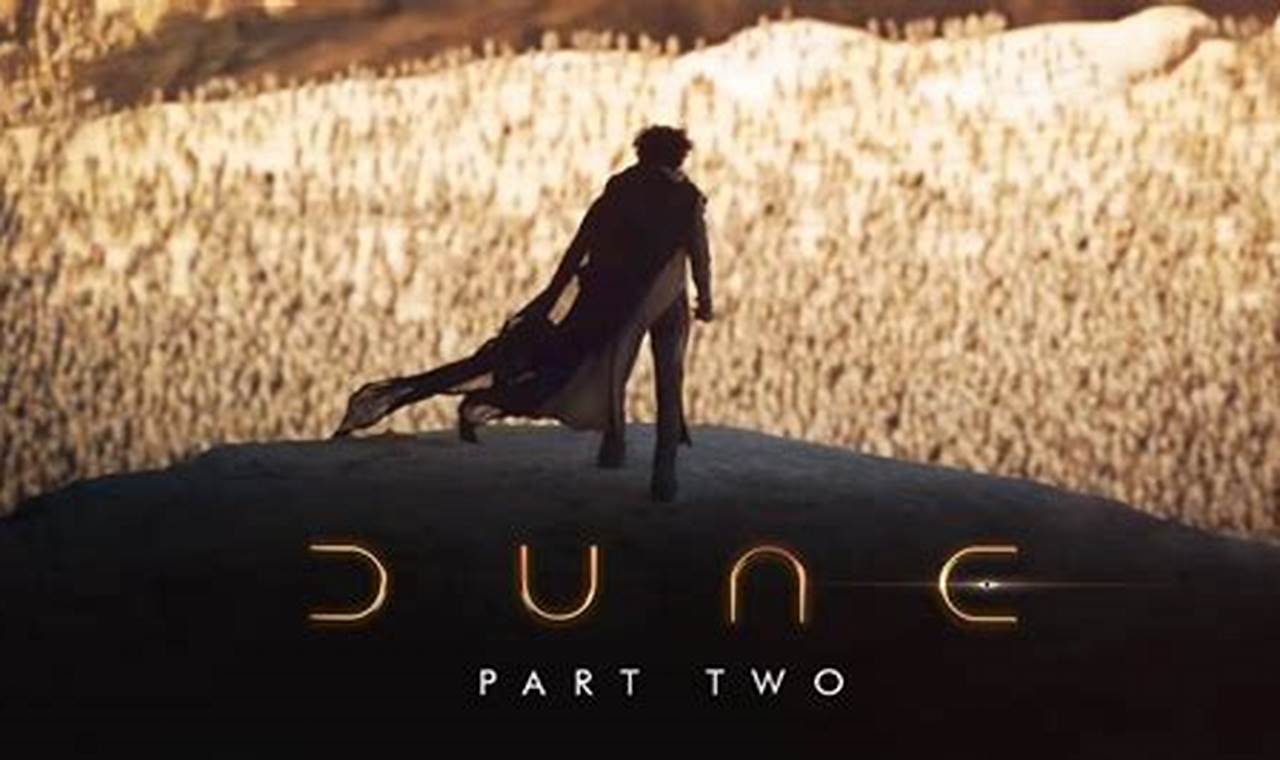 Review: Unveiling the Epic Grandeur of "Dune: Part Two" (2024)