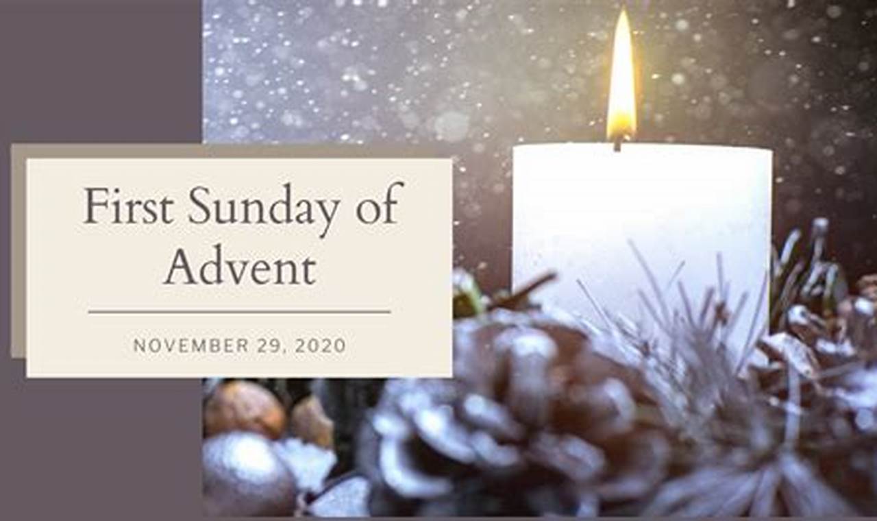 1st Sunday Of Advent 2024