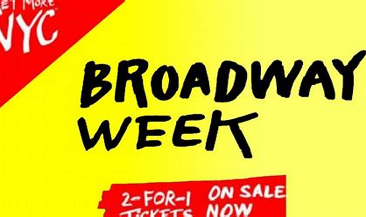 2 For 1 Broadway Tickets 2024