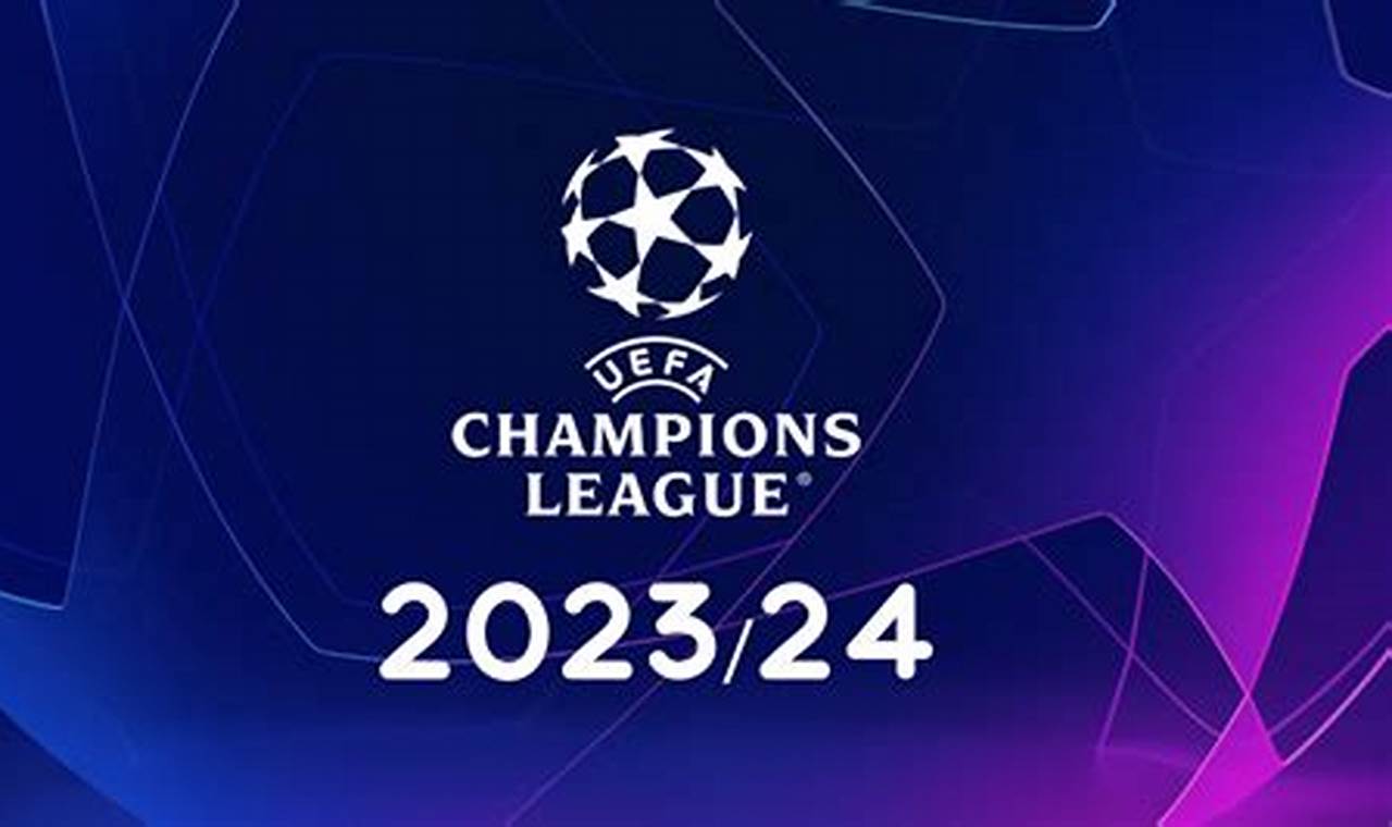 2024/24 Champions League