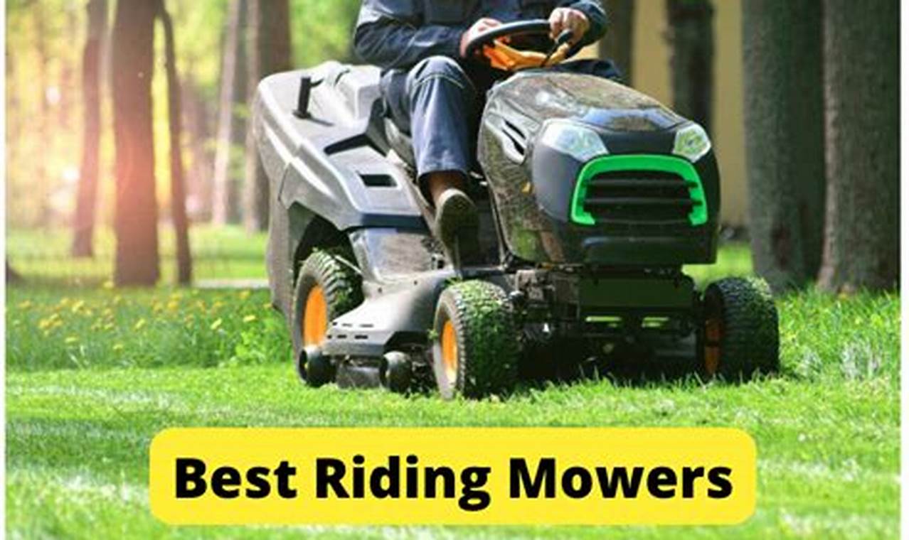 2024 Best Riding Lawn Mower