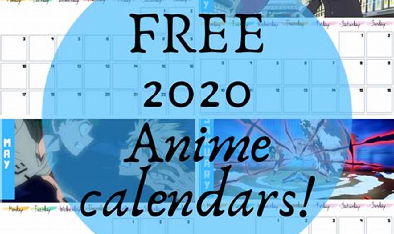 2024 Calendar Anime Free Downloadable Free