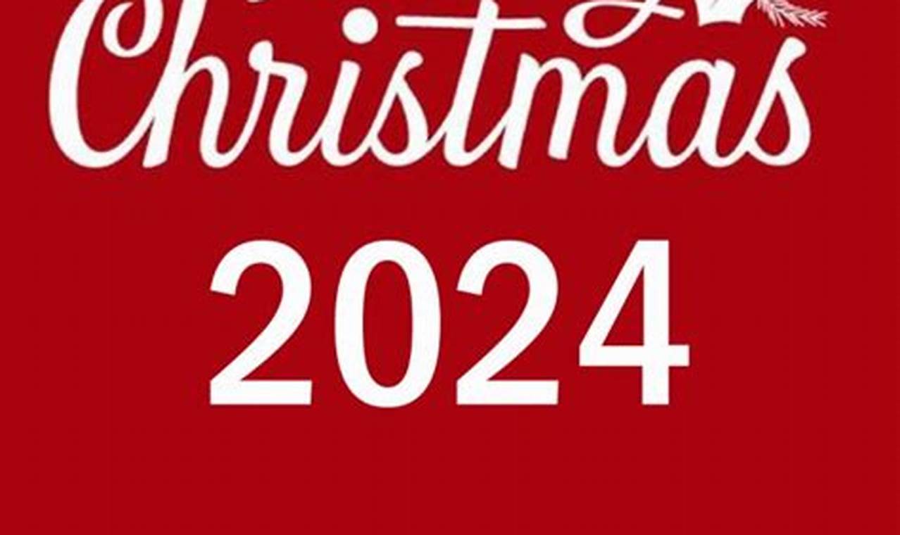 2024 Christmas Greetings