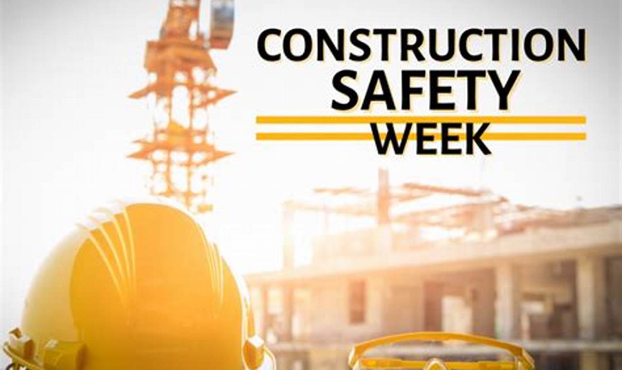2024 Construction Safety Week
