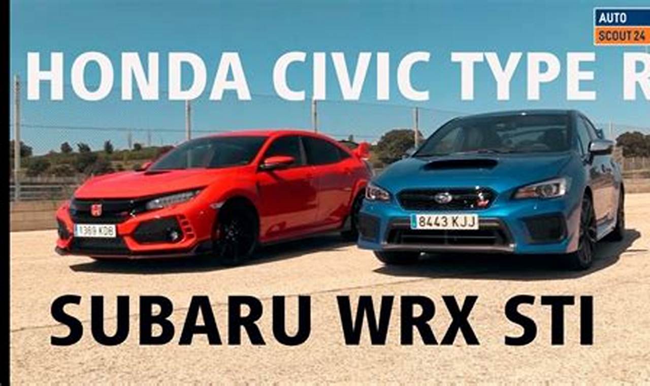 2024 Honda Civic Type R Vs 2024 Subaru Wrx