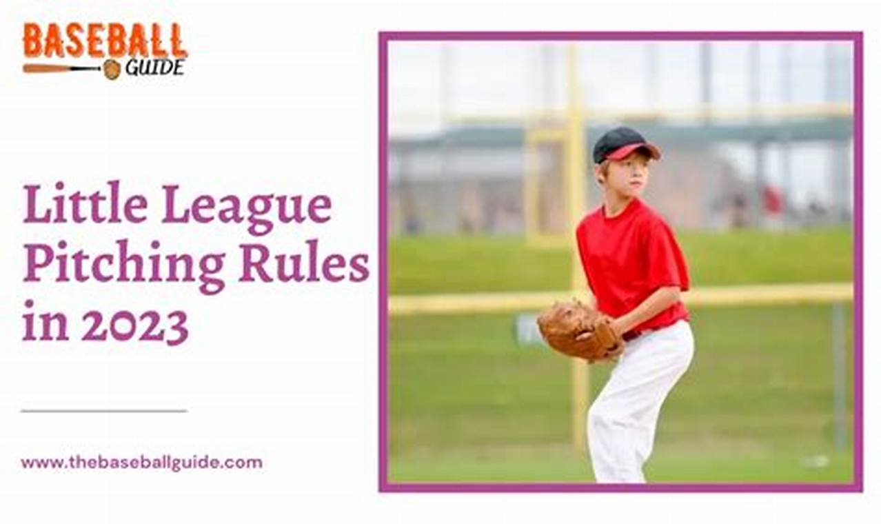 2024 Little League Pitching Rules