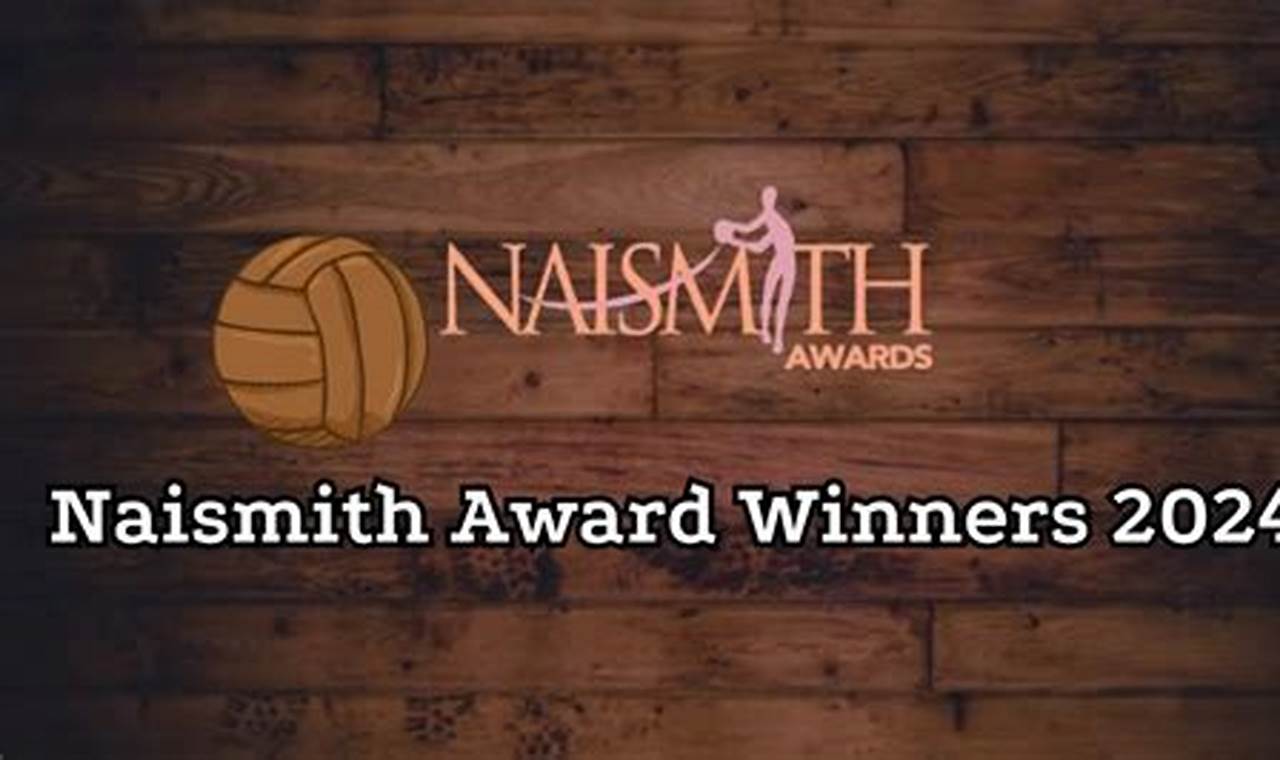 2024 Naismith Award