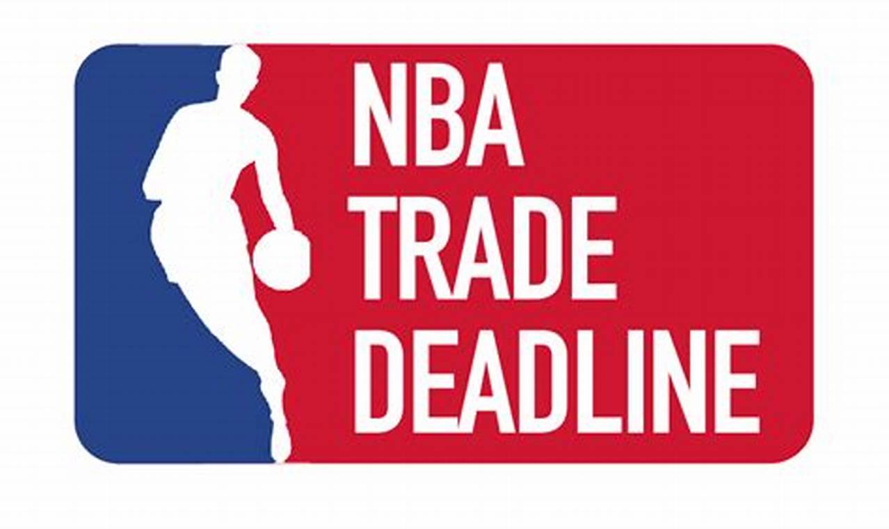 2024 Nba Trade Deadline