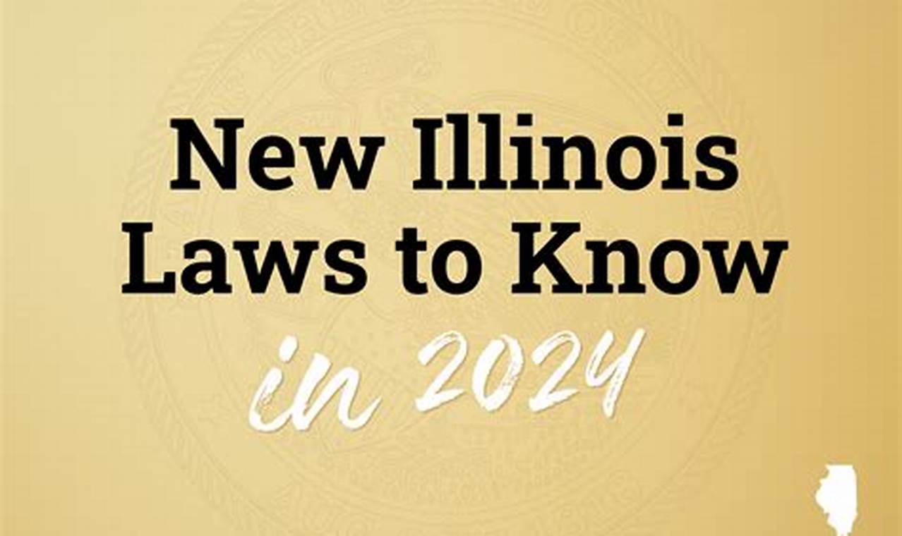 2024 New Laws In Illinois