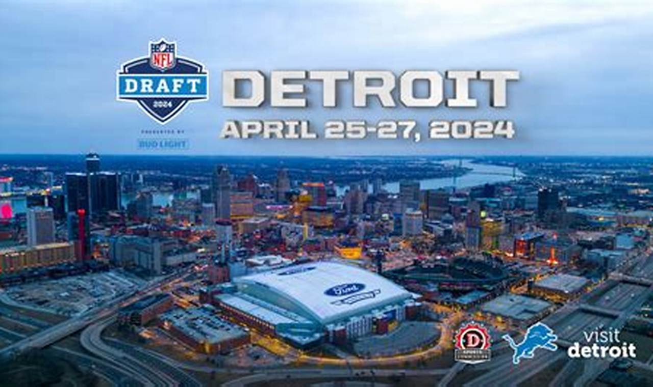 2024 Nfl Draft Location And Dates