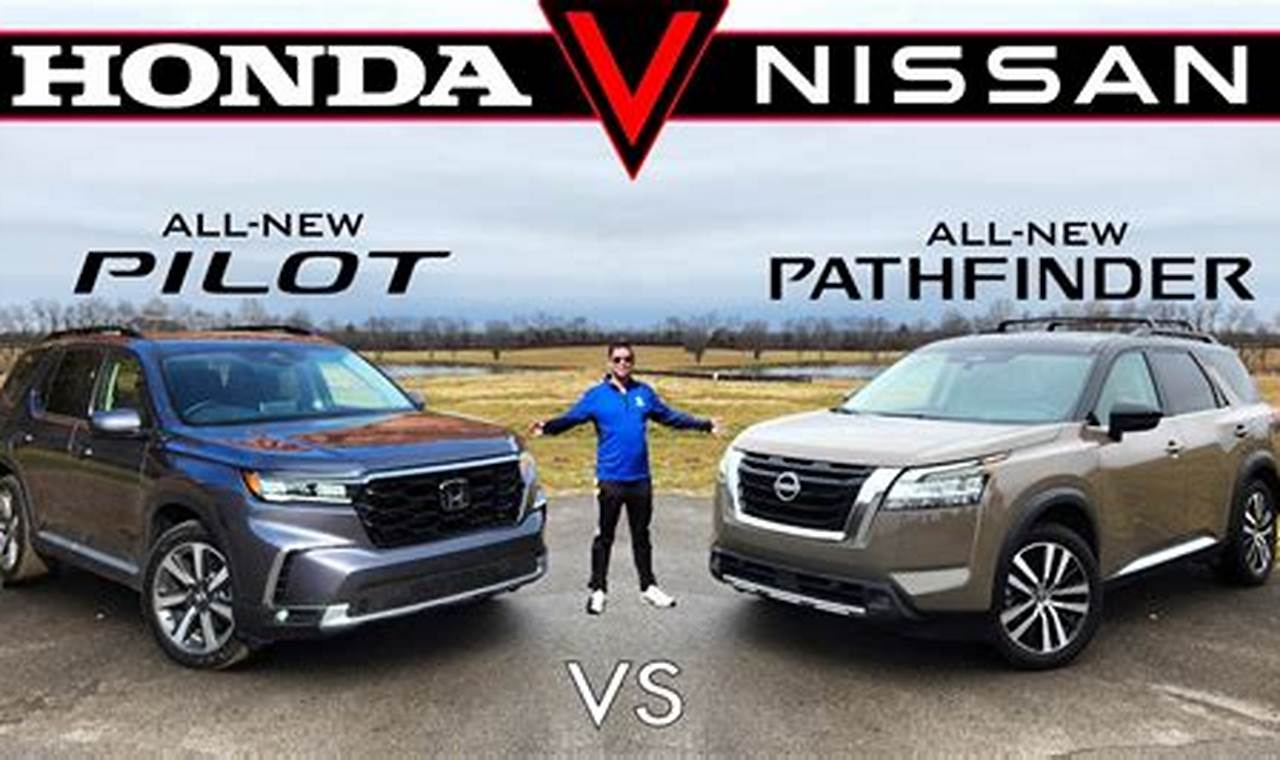 2024 Nissan Pathfinder Vs Honda Pilot