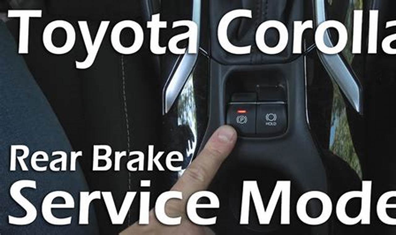 2024 Toyota Corolla Parking Brake