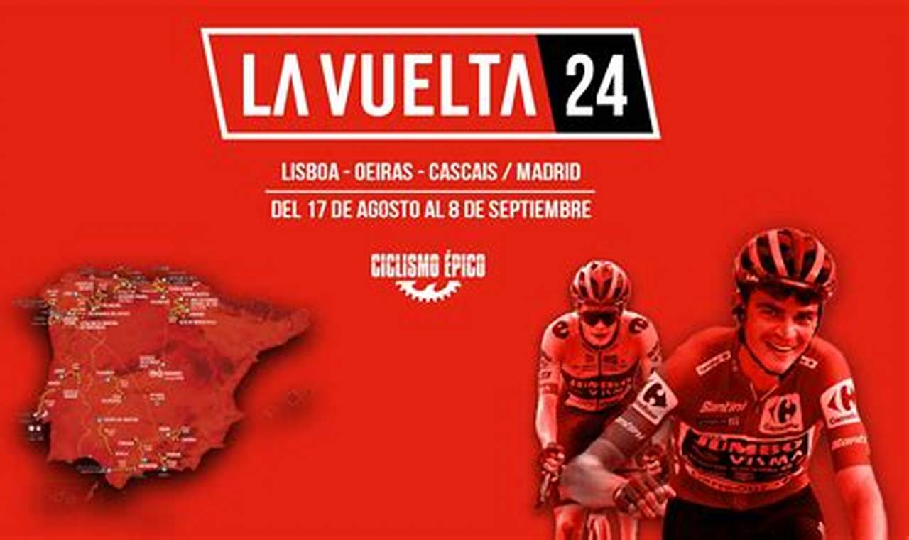 2024 Vuelta A EspañA