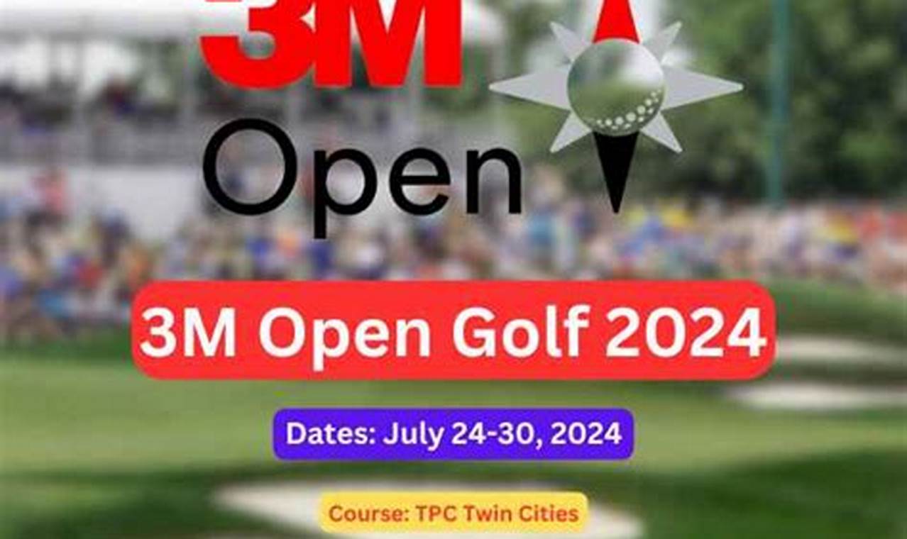 3m Open 2024 Dates