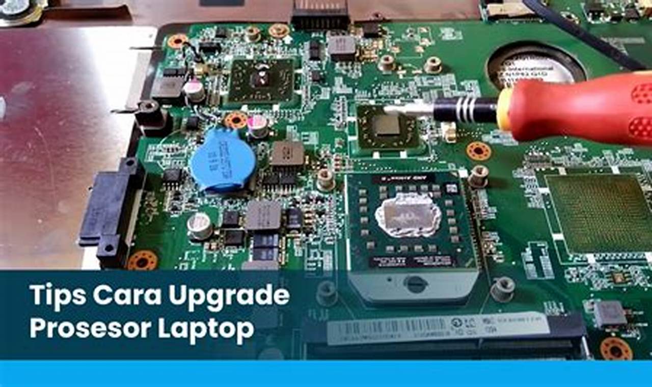 7 rekomendasi laptop bisa upgrade processor