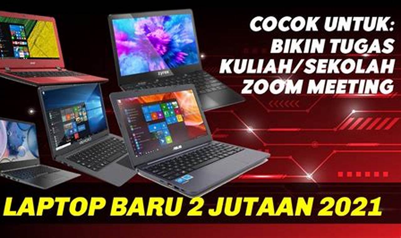 7 rekomendasi laptop i5 murah 2 jutaan