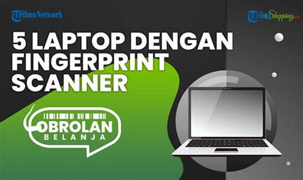 7 rekomendasi pc dengan fingerprint reader