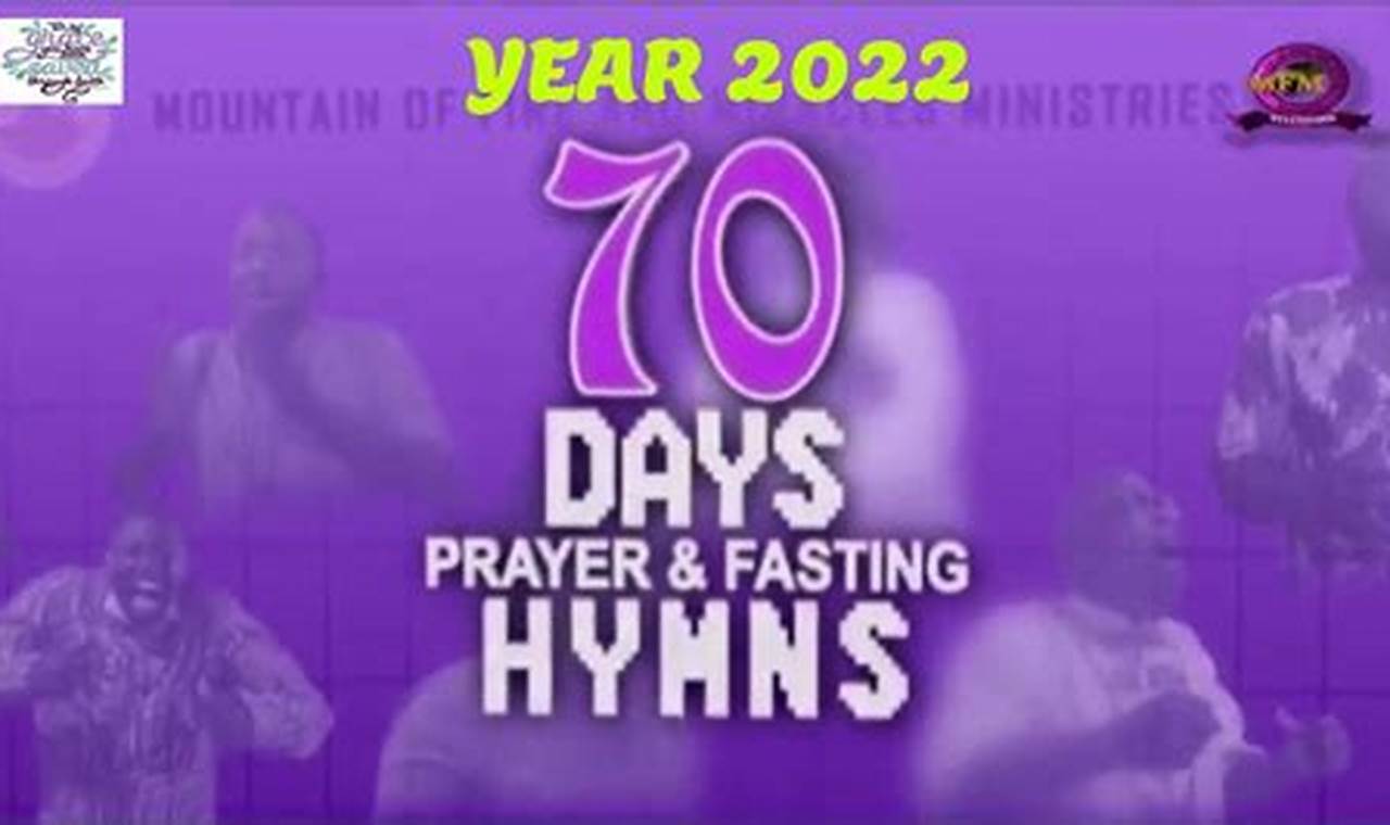 70 Days Prayer And Fasting 2024