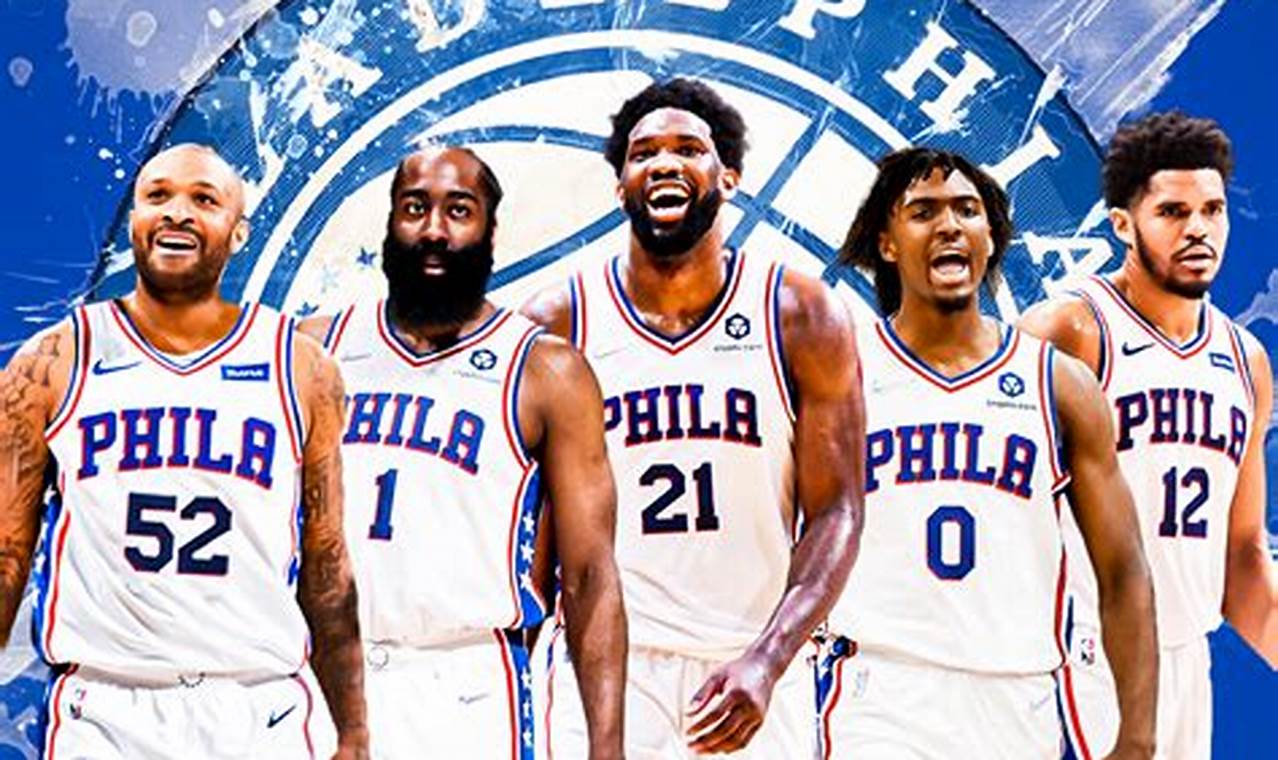 76ers Roster 2024 Starting Lineup
