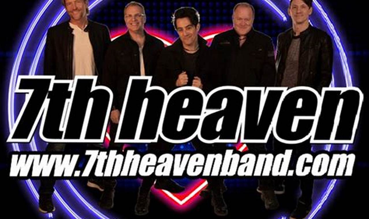 7th Heaven Band 2024