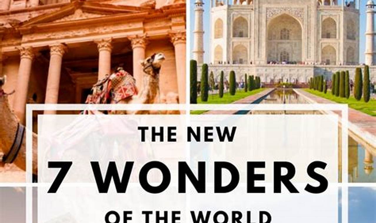 9 Wonders Of The World 2024