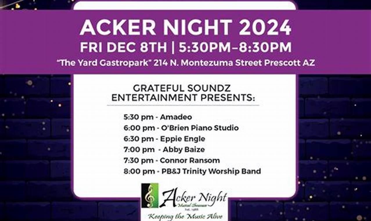Acker Night 2024 Schedule