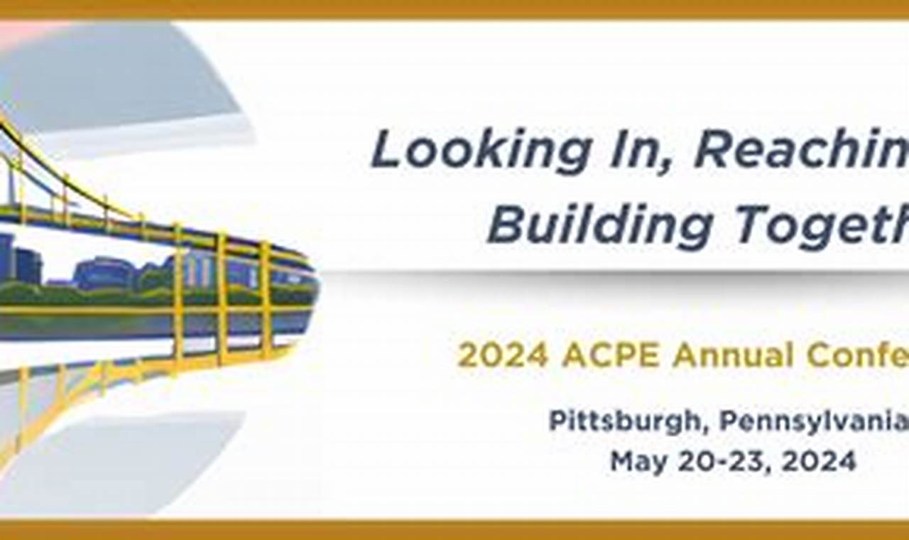 Acpe Annual Conference 2024