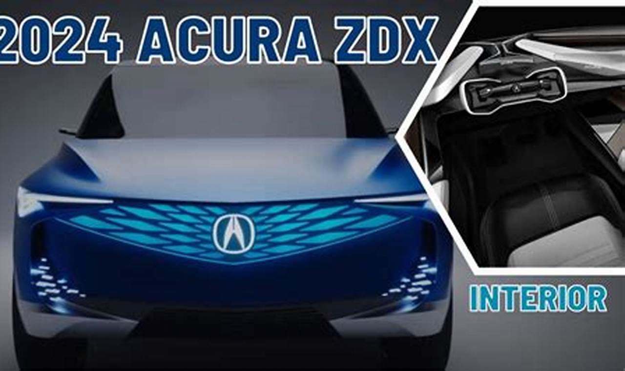 Acura Zdx 2024 Release Date