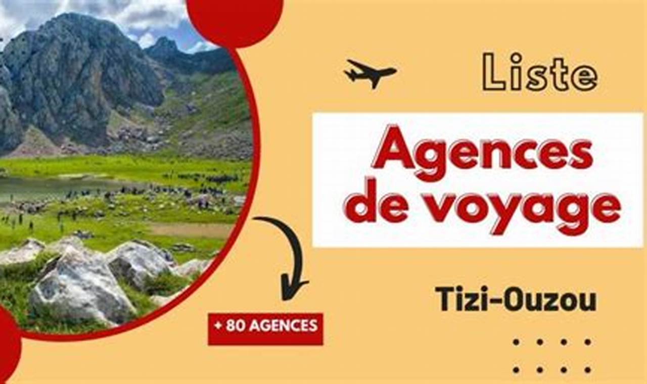 Agence De Voyage Tizi Ouzou Numéro De Téléphone