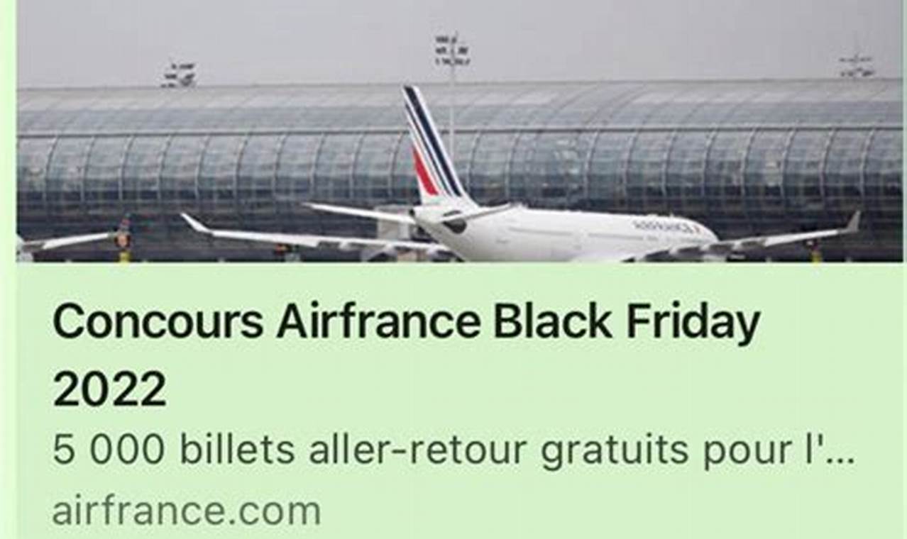 Air France Black Friday 2024