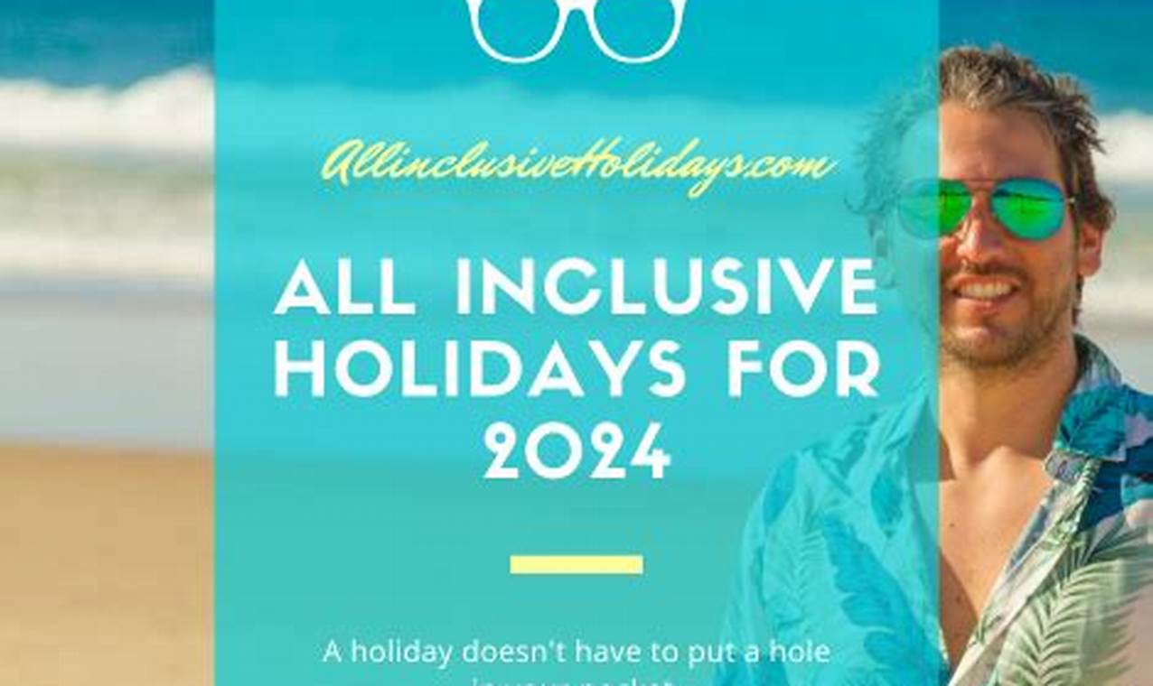 All Inclusive Holidays 2024 For Singles