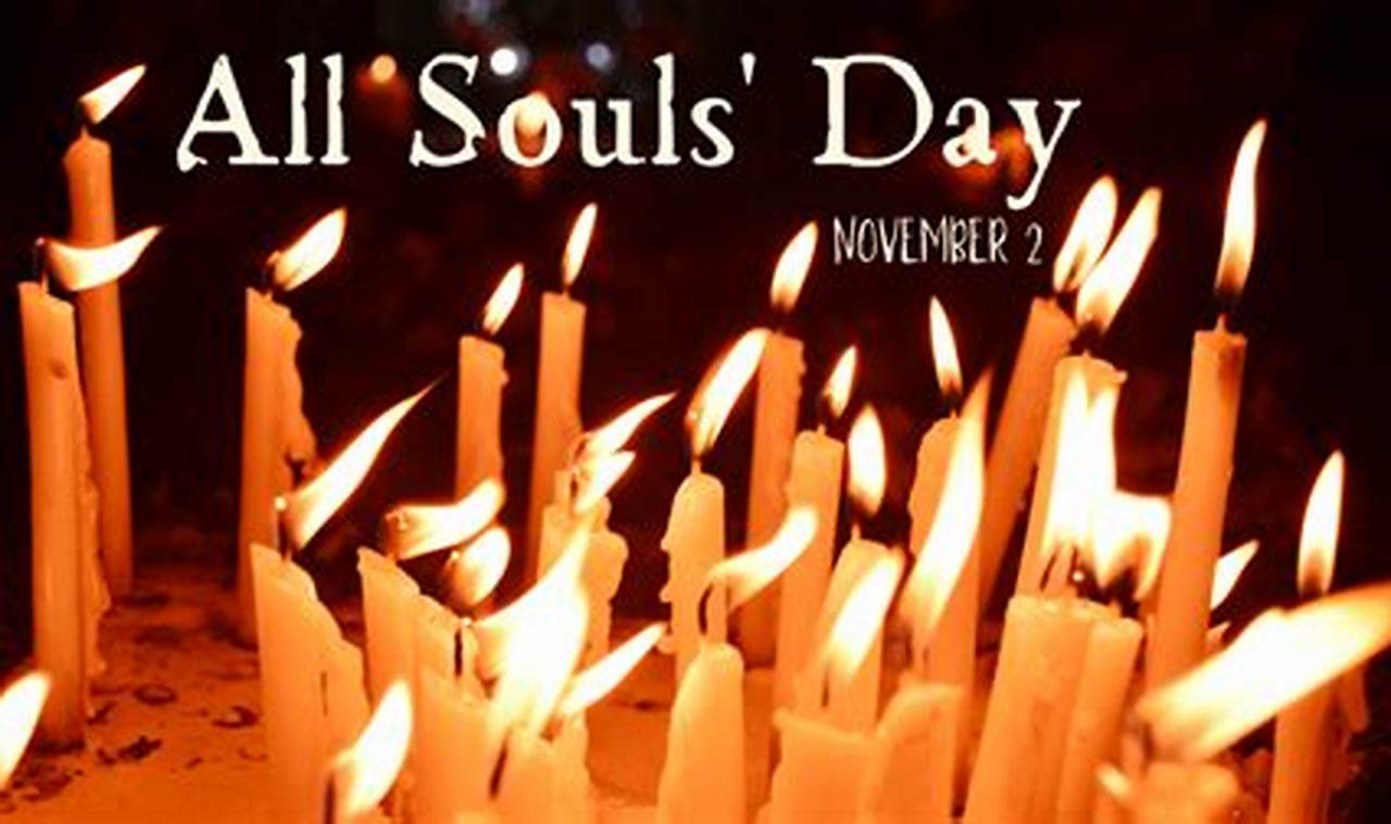 All Souls Day 2024 Catholic
