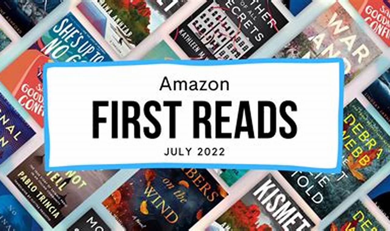 Amazon First Reads July 2024