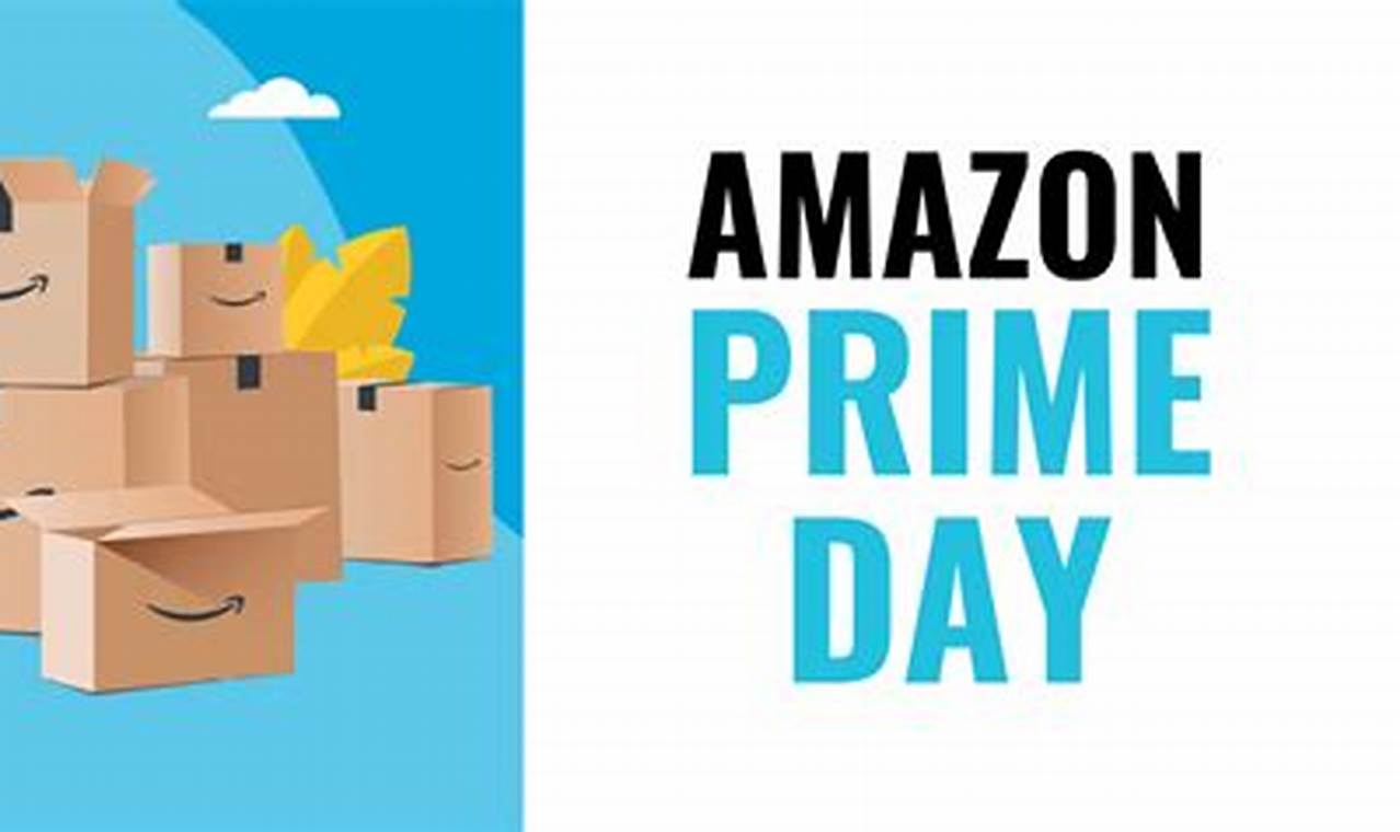 Amazon Prime Days 2024 Dates