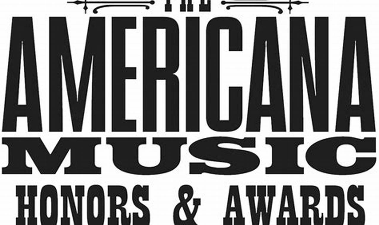 Americana Honors And Awards 2024