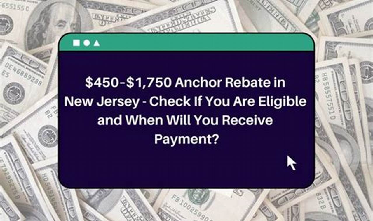 Anchor Rebate Status 2024