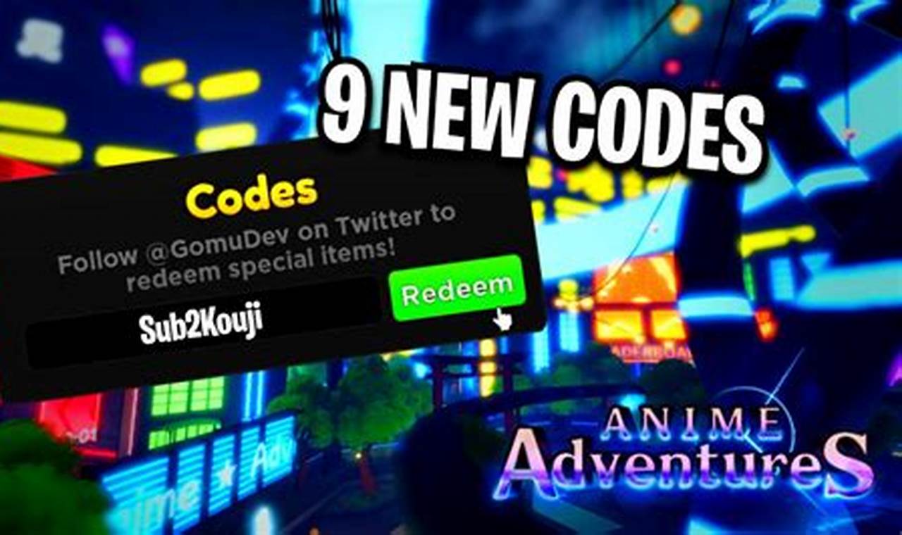 Anime Adventures Codes 2024 May