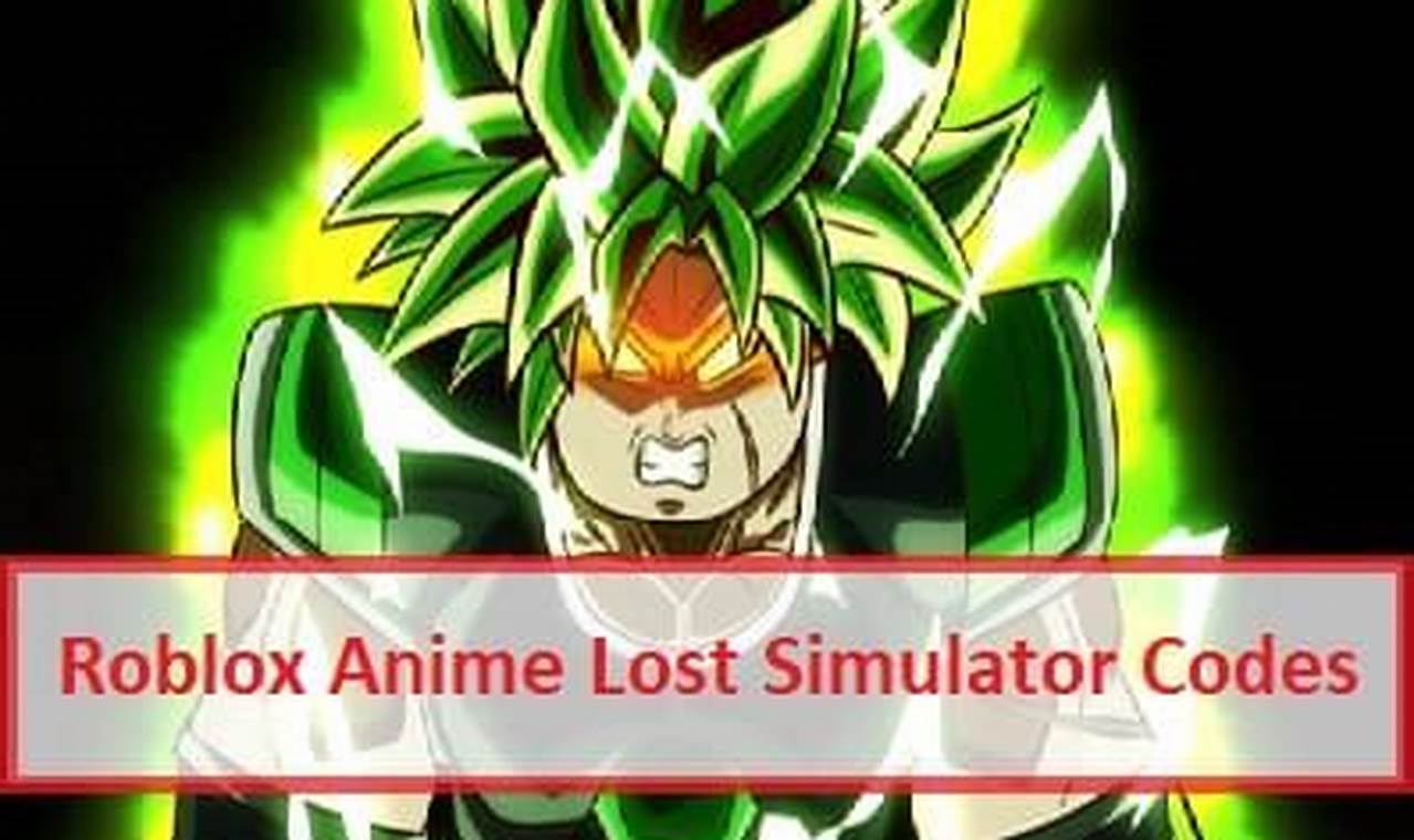 Anime Lost Codes 2024