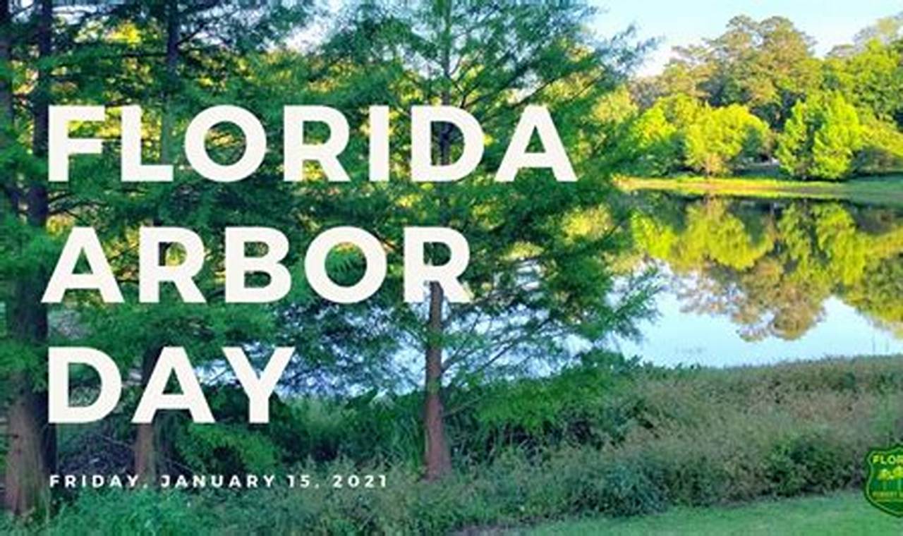 Arbor Day In Florida
