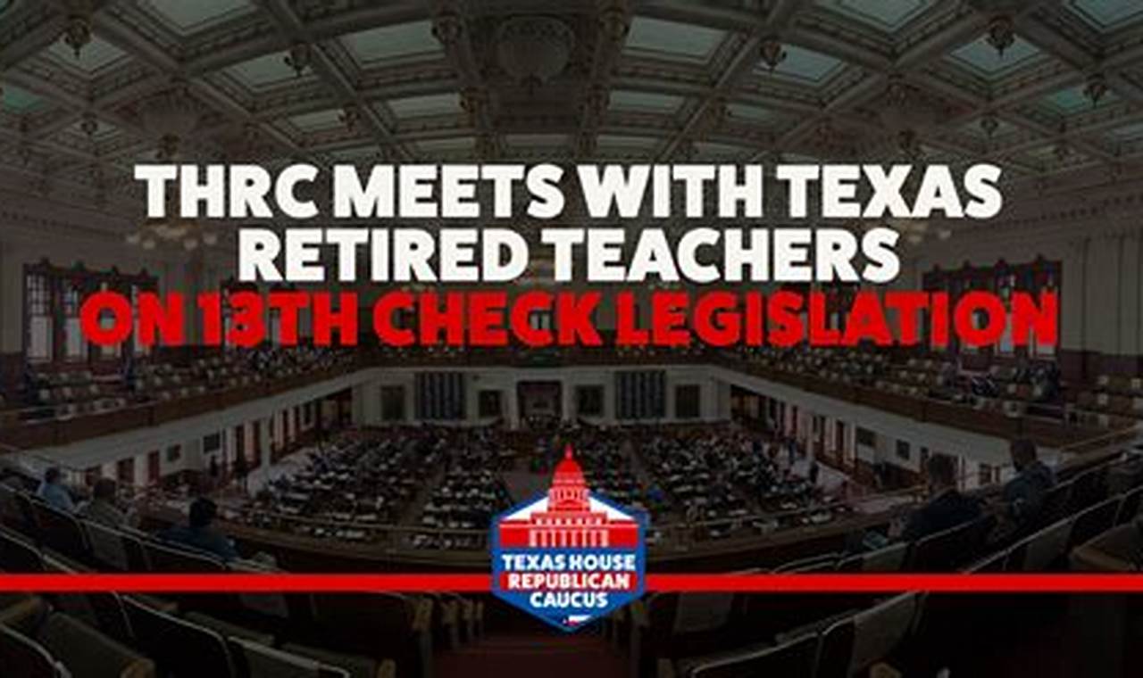 Are Texas Retired Teachers Getting A 13th Check In 2024