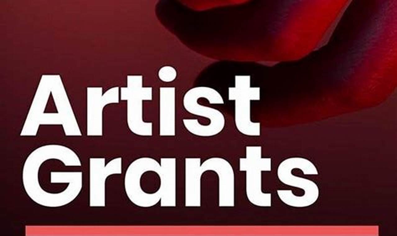 Artist Grants California 2024