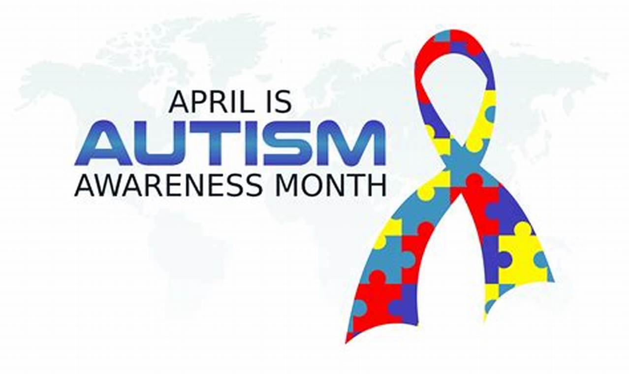 Autism Awareness Month 2024 Theme