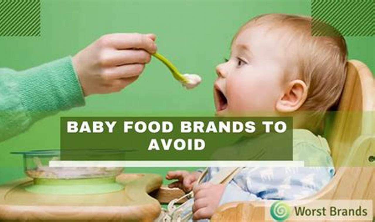 Baby Food Brands To Avoid 2024