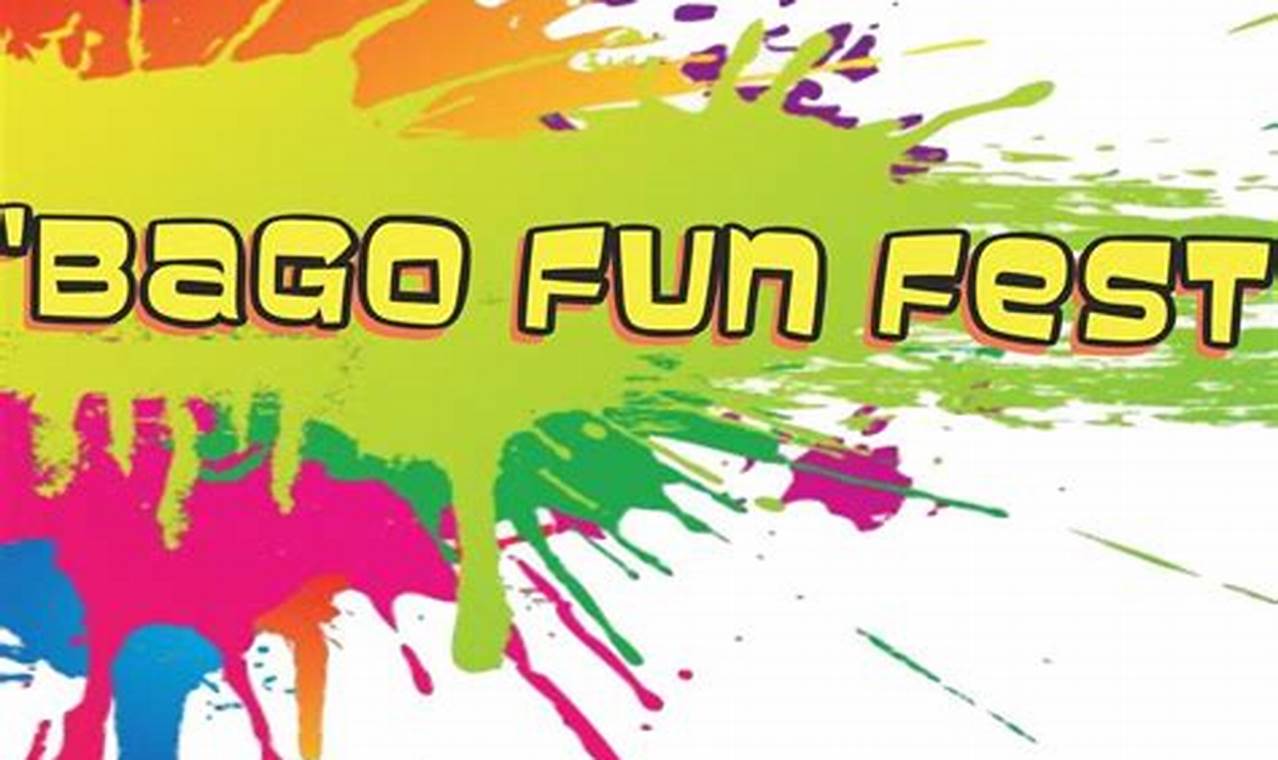 Bago Fun Fest 2024